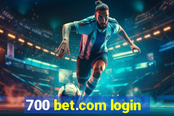 700 bet.com login